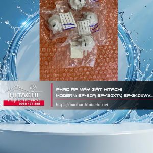 Vật tư linh kiện máy giặt Hitachi, van cấp nước, bộ phận thay thế Uy tín phù hợp các dòng SF-80P, SF-130XTV, SF-240XW, dịch vụ sửa chữa, bảo trì điện tử điện lạnh Nguyên Dương.