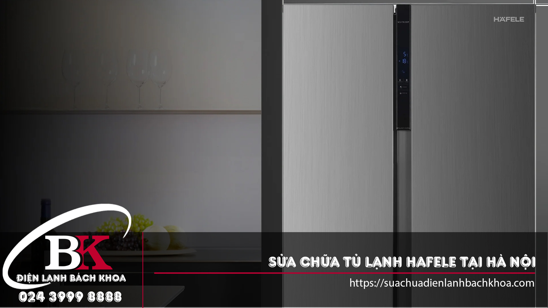 Sửa chữa tủ lạnh Hafele tại Hà Nội